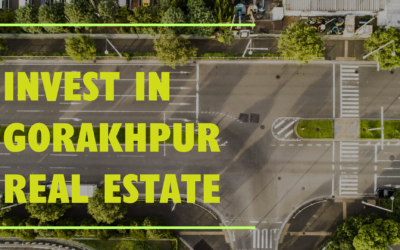 Gorakhpur Real Estate: Your Comprehensive Guide to Investment Opportunities