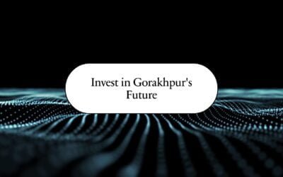 Invest in Gorakhpur Future: Top Upcoming Localities